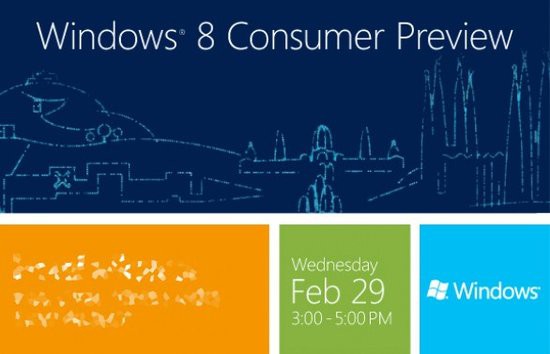 微软拟于2月29日发布Windows 8消费者预览版